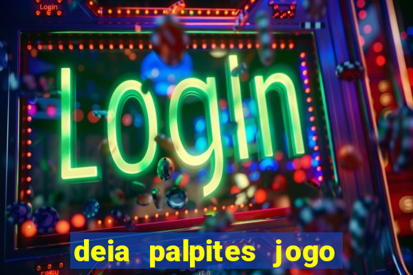 deia palpites jogo do bicho